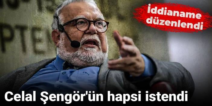 Celal Şengör'ün hapsi istendi: İddianame düzenlendi