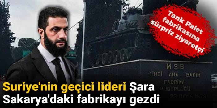 Tank Palet fabrikasına sürpriz ziyaretçi: Şara, Sakarya'daki fabrikayı gezdi
