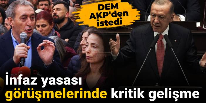 İnfaz yasası görüşmelerinde kritik gelişme: DEM AKP'den istedi