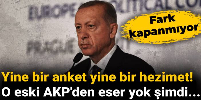 Yine bir anket yine bir hezimet! O eski AKP'den eser yok şimdi...
