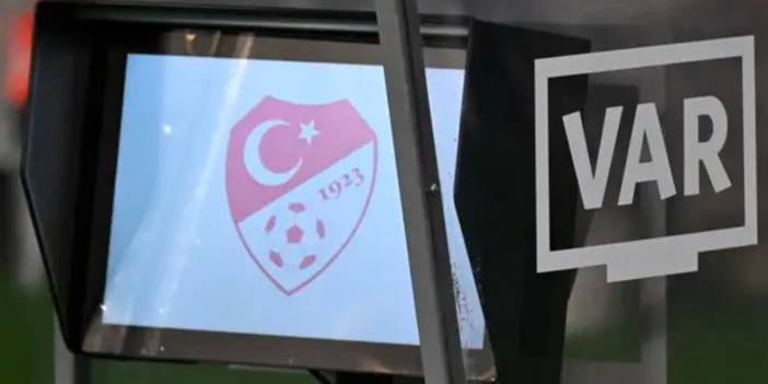 Süper Lig'de 37. hafta VAR kayıtları açıklandı