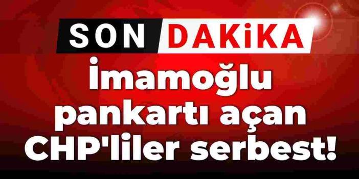 Son Dakika | Diyarbakır'da İmamoğlu posteri asan CHP'liler serbest bırakıldı!