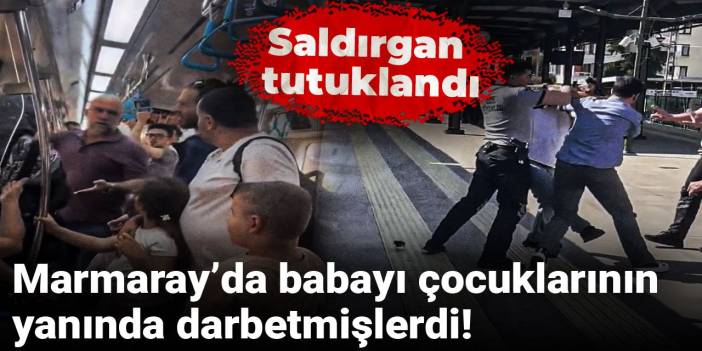 Marmaray’da babayı çocuklarının yanında darbetmişlerdi! Saldırgan tutuklandı