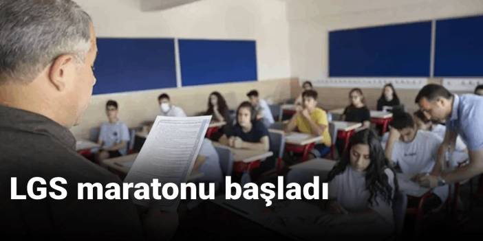 LGS maratonu başladı