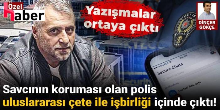 Savcının koruma polisi uyuşturucu kaçakçılarının adamı çıktı!