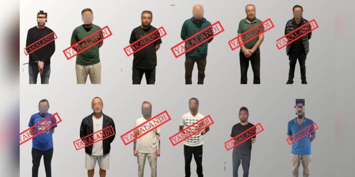 11'i kırmızı bültenle aranan 12 suçlu Türkiye'de!