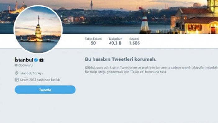 İBB Duyuru'nun Twitter hesabı 'gizli hesap' olarak değiştirildi