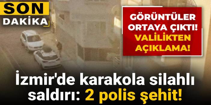 İzmir'de karakola silahlı saldırı: Görüntüler ortaya çıktı!