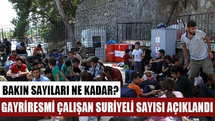 "Mülteci Hayatlar Monitörü" raporunda gayriresmi çalışan Suriyeli sayısı 650 bin olarak açıklandı