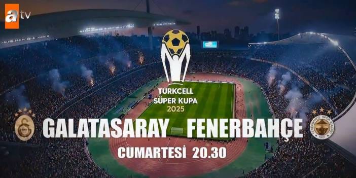 ATV'den Süper Kupa öncesi logo krizi: Tepkiler üzerine geri adım attı ama yine olmadı