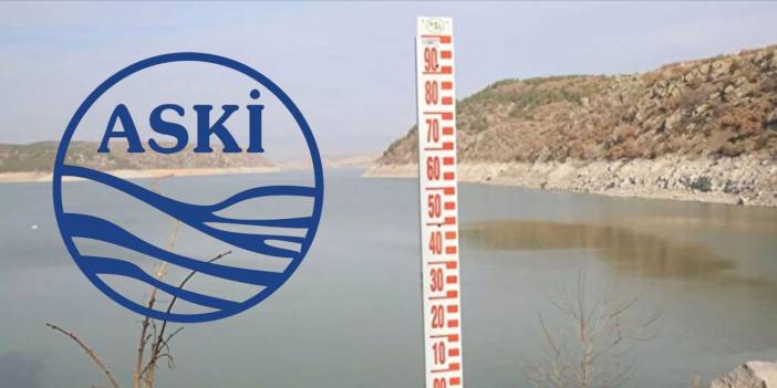 ASKİ açıkladı: Ankara'da barajların güncel doluluk oranı