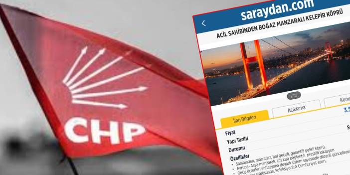 CHP'den 'kelepir köprü' göndermesi: Mirasyedilerden hesap soracağız!
