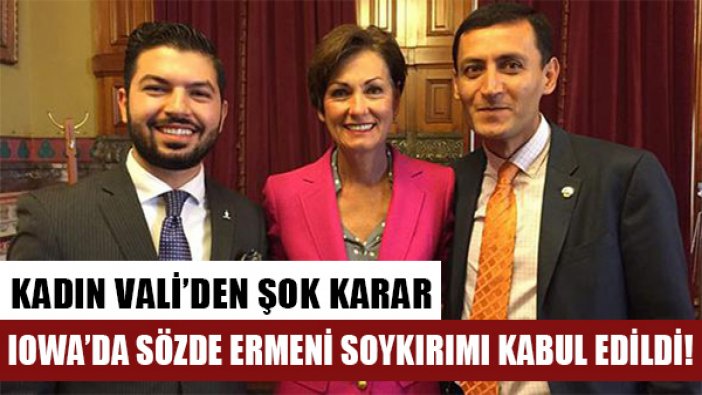 ABD'de Iowa eyaletinde "sözde Ermeni soykırımı" kabul edildi!