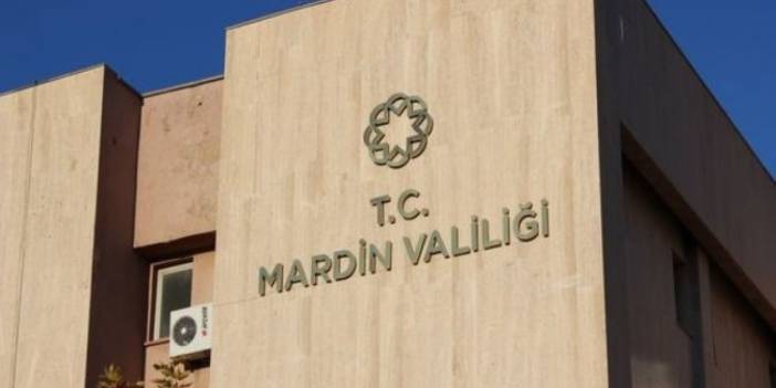 Mardin Valiliği'nden 15 günlük güvenlik kararı!