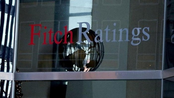 Fitch, Türkiye'nin kredi notunu açıkladı