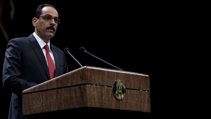 Kalın: 4'lü zirvenin Londra'da yapılmasına karar verildi