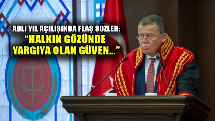 Yargıtay Başkanı Cirit'ten Adli yıl açılışı töreninden flaş sözler