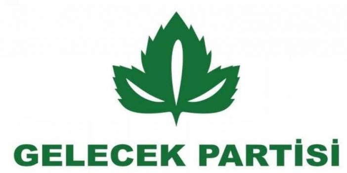 Gelecek Partisi'nden saldırı sonrası yaşanan gelişmelere ilişkin açıklama