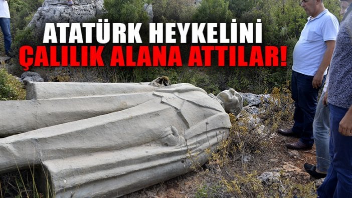 Antalya'da çalılık alanda Atatürk heykeli bulundu!