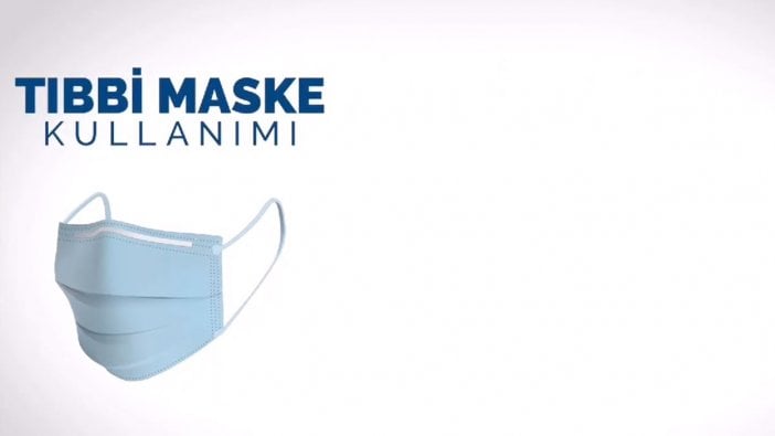 Tıbbi maske nasıl kullanılmalı?