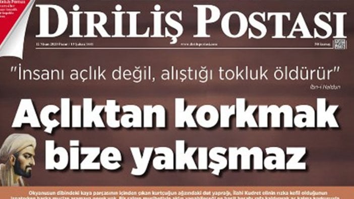 Yandaş gazeteden tepki çeken manşet: Açlıktan korkmak bize yakışmaz