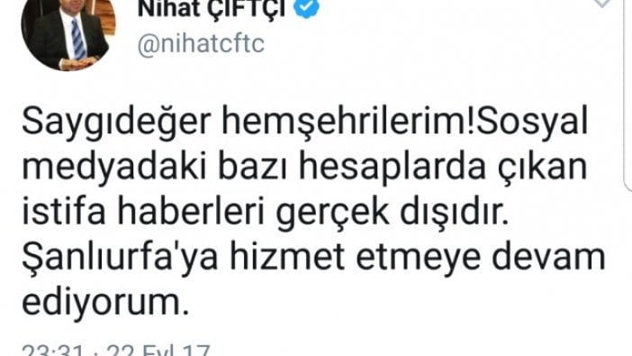 Şanlıurfa Büyükşehir Belediye Başkanı Nihat Çiftçi de istifa mı etti?