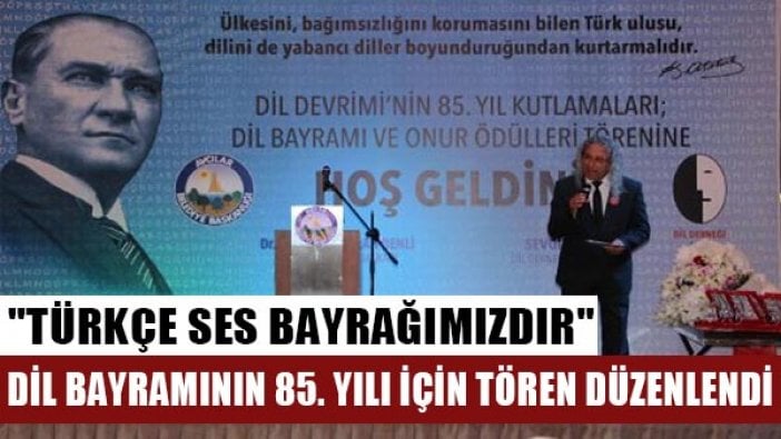 Dil Derneği Dil Bayramı'nın 85'inci yılı için tören düzenledi