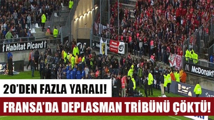 Amiens – Lille maçında tribün çöktü; çok sayıda yaralı var!