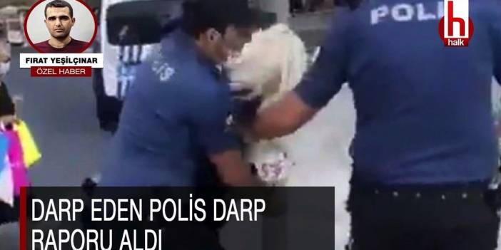 Maske takmadığı için darp edilen kadın: Polis de darp raporu aldı