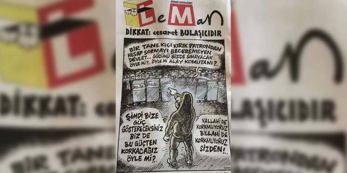 LeMan'dan 'madenci' kapağı: Öyle mi alay komutanı?