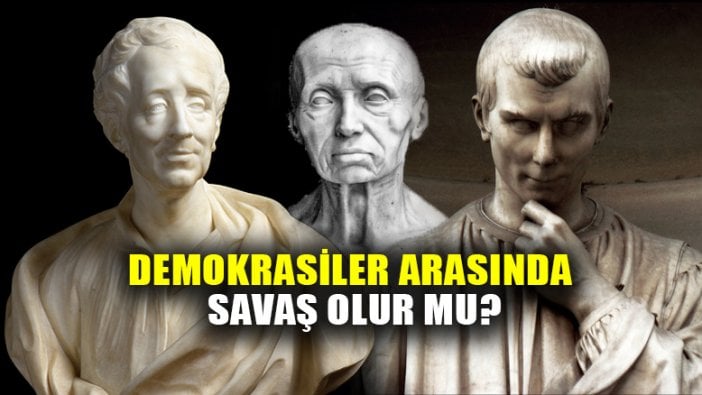 Demokrasiler arasında savaş olur mu?