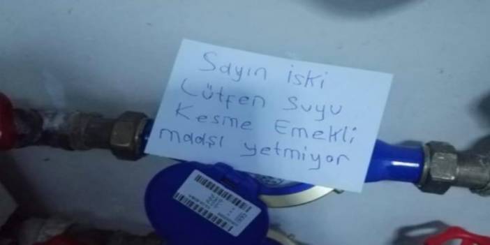 İSKİ'ye not: Lütfen suyu kesme emekli maaşı yetmiyor