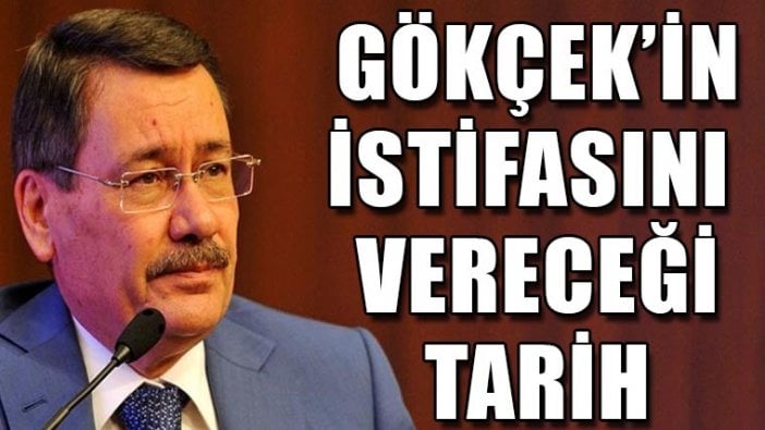 Melih Gökçek yarın istifa ediyor