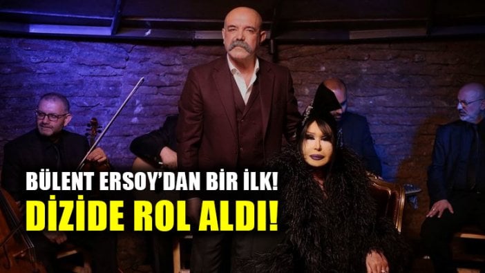 Bülent Ersoy diziye konuk oluyor... İşte o dizi!