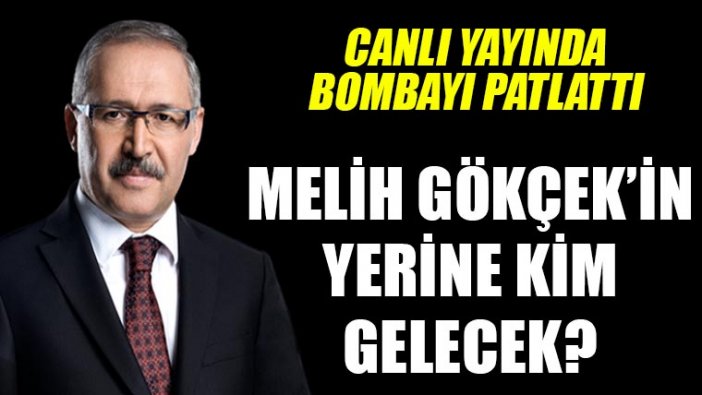 Gökçek'in yerine kim gelecek?