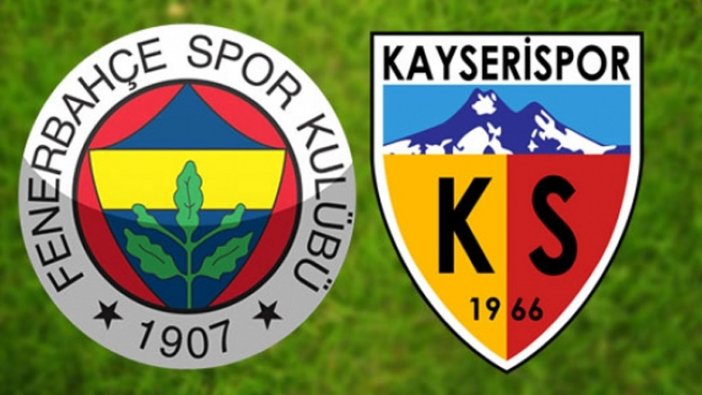 Fenerbahçe-Kayserispor maçı saat kaçta? İşte ilk 11'ler...