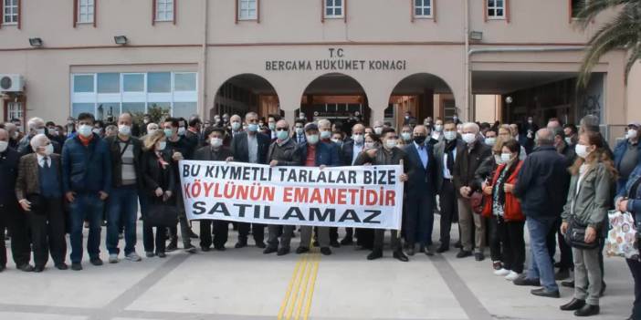 Bergama köylüsü ayakta: Ata toprağımızı sattırmayız!