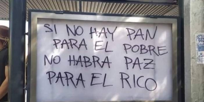 Kolombiya'da her şeyi anlatan slogan: Fakirlere ekmek yoksa zenginlere huzur yok