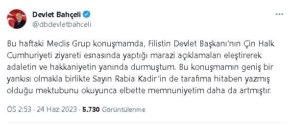 Bahçeli: Rabia Kadir'in, Türkiye ziyaretinin önündeki engellerin kaldırılması dileğimdir