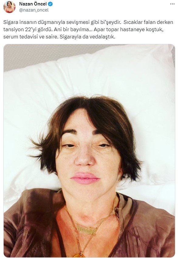 Nazan Öncel hastaneye kaldırıldı