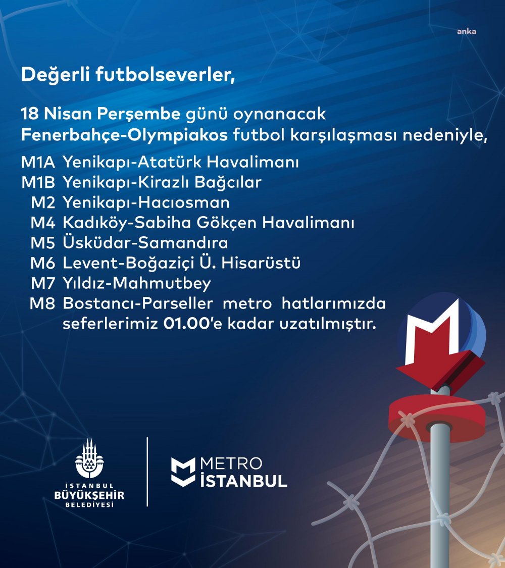 Metro Seferlerine Fenerbahçe-Olympiakos Düzenlemesi