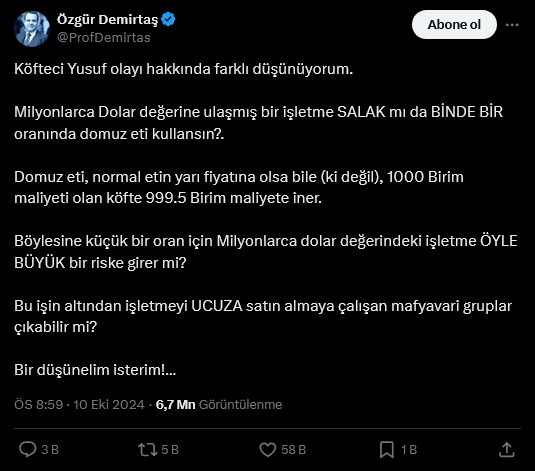 screenshot-2024-10-12-at-14-37-21-1-xte-ozgur-demirtas-kofteci-yusuf-olayi-hakkinda-farkli-dusunuyorum-milyonlarca-dolar-degerine-ulasmis-bir-isletme-salak-mi-da-binde-bir-oraninda-domuz-eti-kullansin-domuz-eti-normal.png