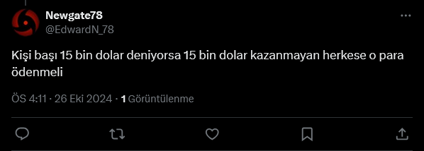 screenshot-2024-10-26-at-16-12-42-1-xte-newgate78-aykiricomtr-kisi-basi-15-bin-dolar-deniyorsa-15-bin-dolar-kazanmayan-herkese-o-para-odenmeli-x.png