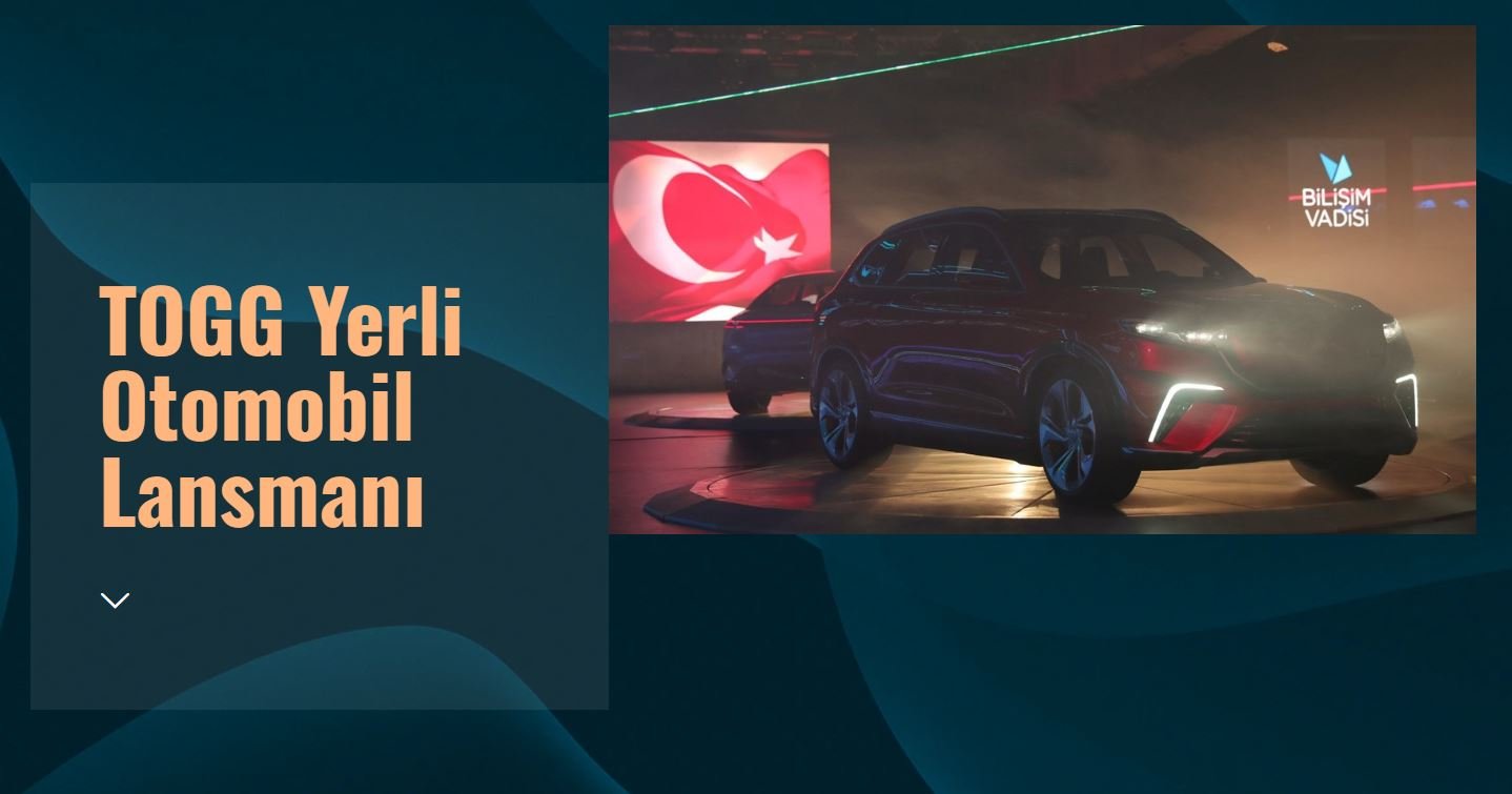 TOGG Yerli Otomobil Lansmanı