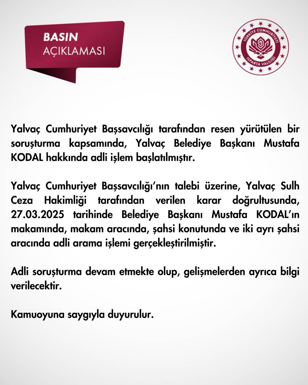 Yalvaç Belediye Başkanı hakkında adli işlem başlatıldı