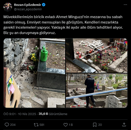 screenshot-2025-04-10-at-09-41-13-1-xte-rezan-epozdemir-muvekkillerimizin-biricik-evladi-ahmet-minguzzinin-mezarina-bu-sabah-saldiri-olmus-emniyet-mensuplari-ile-gorustum-kendileri-mezarlikta-gerekli-incelemeleri-yapiy.png