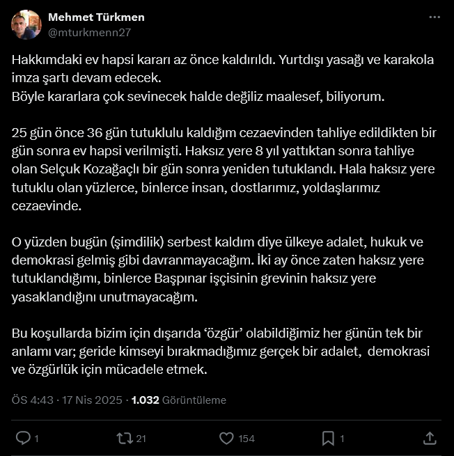 screenshot-2025-04-17-at-17-04-30-1-xte-mehmet-turkmen-hakkimdaki-ev-hapsi-karari-az-once-kaldirildi-yurtdisi-yasagi-ve-karakola-imza-sarti-devam-edecek-boyle-kararlara-cok-sevinecek-halde-degiliz-maalesef-biliyorum-25.png