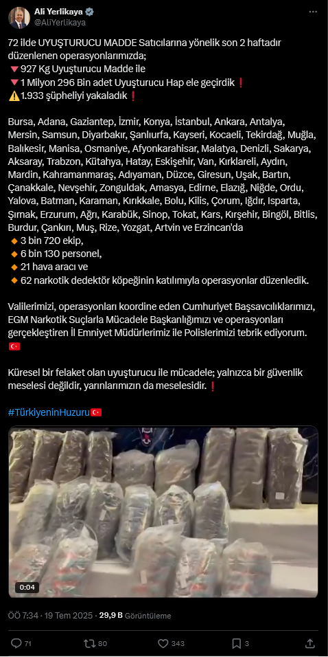 screenshot-2025-07-19-at-08-43-11-xte-ali-yerlikaya-72-ilde-uyusturucu-madde-saticilarina-yonelik-son-2-haftadir-duzenlenen-operasyonlarimizda-927-kg-uyusturucu-madde-ile-1-milyon-296-bin-adet-uyusturucu-hap-ele-gecirdi.png